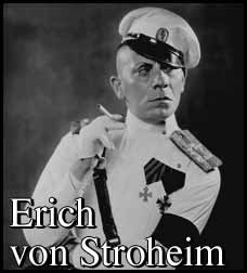 Erich von Stroheim in